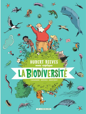 Livre de ver de terre : Hubert REEVES nous explique la Biodiversité